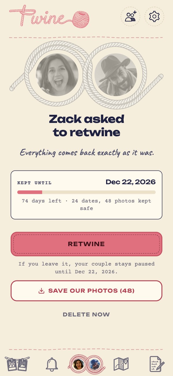 Zack asked to retwine: Sofia can tap Retwine and everything comes back.